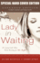 Lady in Waiting Expanded Special Hard Cover