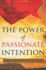 The Power of Passionate Intention: the Elisha Principle