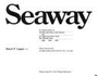 The Seaway: in Commemoration of the 20th Anniversary of the Seaway and the 150th Anniversary of the First Welland Canal, 1829, 1959, 1979