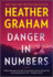 Danger in Numbers: a Novel