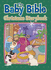 The Baby Bible Christmas Storybook (the Baby Bible Series)