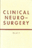 Clinical Neurosurgery, Volume 48: Proceedings of the Congress of Neurological Surgeons San Antonio, Texas 2000