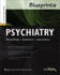 Psychiatry (Blueprints)