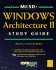 McSd: Windows Architecture II Study Guide