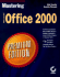 Mastering Microsoft Office 2000: Premium Edition