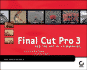 Final Cut Pro 3 and the Art of Filmmaking