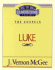 Luke (Thru the Bible)