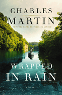 wrapped in rain a novel