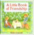 A Little Book of Friendship