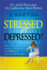 Is Your Teen Stressed Or Depressed? : a Practical and Inspirational Guide for Parents of Hurting Teens