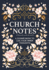 Church Notes Format: Paperback