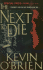 The Next to Die