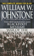 Blackfoot/War of the Mountain Man