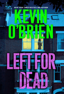 left for dead