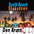 South Beach Shakedown: the Diary of Gideon Pike