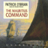 The Mauritius Command (Aubrey-Maturin Series, Book 4)(Library Edition) (Audio Cd)