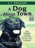 A Dog About Town