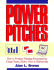 Power Pitches: How to Produce Winning Presentations Using Charts, Slides, Video & Multimedia