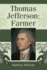 Thomas Jefferson: Farmer