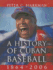 A History of Cuban Baseball, 1864-2006