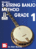 Modern 5-String Banjo Method Grade 1