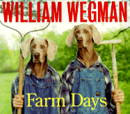 Farm Days Or How Chip Learnt an Important Lesson on the Farm Or a Day in the Country Or Hip Chip's Trip Or Farmer Boy