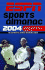 Espn Sports Almanac 2004: the Definitive Sports Reference Book (Espn Information Please Sports Almanac)