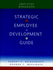 Strategic Employee Development Guide, Employee Workbook