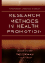 Research Methods in Health Promotion (Custom)