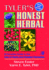 Tyler's Honest Herbal: a Sensible Guide to the Use of Herbs and Related Remedies