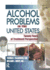 Alcohol Problems in the United States: Twenty Years of Treatment Perspective