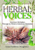 Herbal Voices: American Herbalism Through the Words of American Herbalists