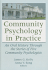 Community Psychology in Practice: an Oral History Through the Stories of Five Community Psychologists (Journal of Prevention & Intervention in the Community)