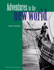 Adventures in the New World (Skill-Based Reading Anthology)