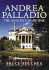 Andrea Palladio: the Architect in His Time