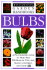 Bulbs (Eyewitness Garden Handbooks)