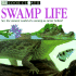 Swamp Life