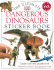 Dangerous Dinosaurs (Ultimate Sticker Books)