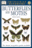 Butterflies & Moths: the Clearest Recognition Guide Available (Dk Smithsonian Handbook)