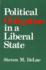 Political Obligation in a Liberal State (Suny Series in Political Theory: Contemporary Issues)