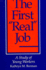 The First "Real" Job: a Study of Young Workers (Suny Series, the New Inequalities)