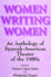 Women Writing Women: An Anthology of Spanish-American Theater of the 1980s