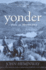 Yonder: a Place in Montana