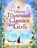 Illustrated Classics for Girls (Usborne Illustrated Stories)