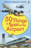 50 Things to Spot at the Airport (Usborne Spotter's Cards)