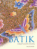 Batik: Fabled Cloth of Java