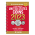 A Guide Book of United States Coins 2023: the Official Red Book