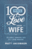 100 Ways to Love Your Wife