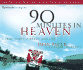 90 Minutes in Heaven: a True Story of Life and Death