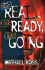 Get Real, Get Ready, Get Going